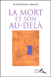 La mort et son au-delà