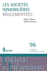 Thierry Tilquin et Valérie Simonart - La nouvelle réglementation des sicafi.