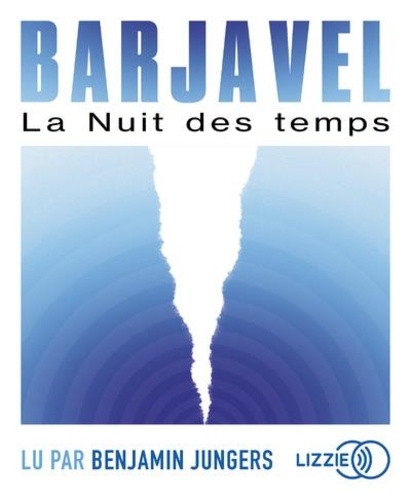 La nuit des temps  avec 1 CD audio MP3