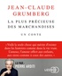 Jean-Claude Grumberg - La plus précieuse des marchandises - Un conte. 1 CD audio MP3