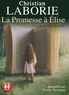 Christian Laborie - La promesse à Elise. 2 CD audio MP3