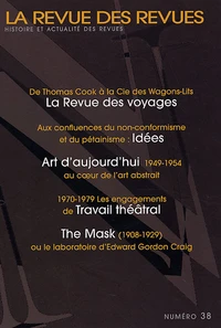La revue des Voyages, Idées, Art aujourd'hui, Travail théâtral, The Mask
