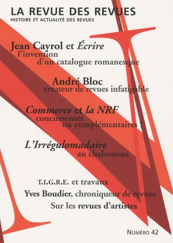 Hervé Serry et Corine Girieud - La revue des revues N° 42, Automne 2009 : .