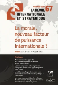 La morale, nouveau facteur de puissance internationale ?