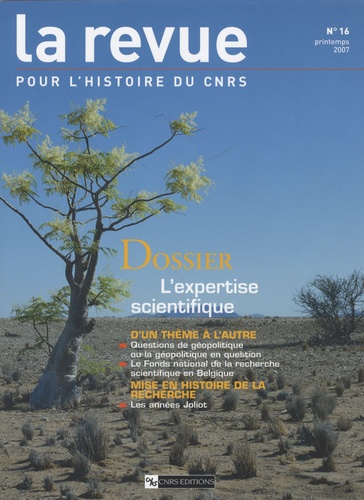 Marie Pinhas-Diena - La Revue pour l'histoire du CNRS N° 16, printemps 200 : L'expertise scientifique.