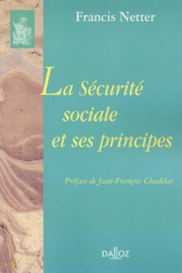 Francis Netter - La Sécurité sociale et ses principes.