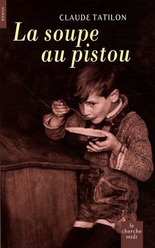 Claude Tatilon - La soupe au pistou.
