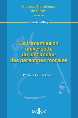 Ronan Raffray - La transmission universelle du patrimoine des personnes morales.