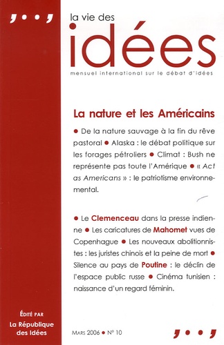 Olivier Renaud et Anne-Lorraine Bujon - La Vie des Idées N° 10, Mars 2006 : La nature et les Américains.