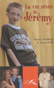 La vie rêvée de Jérémy