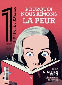 Julien Bisson - Le 1 des libraires 24 mars 2022 : Pourquoi aimons-nous avoir peur ? - Avec La Bibliothèque idéale du 1 : Frankenstein.