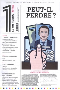 Julien Bisson - Le 1 Hebdo N° 392, mercredi 13 avril 2022 : Peut-il  perdre ?.