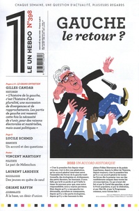 Julien Bisson - Le 1 Hebdo N° 398, mercredi 25 mai 2022 : Gauche, le retour ?.