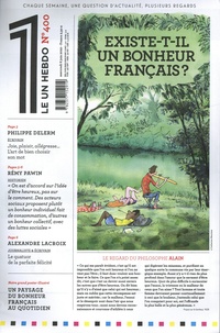Julien Bisson - Le 1 Hebdo N° 400, mercredi 8 juin 2022 : Existe-t-il un bonheur français ?.