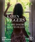 Karen Viggers - Le bruissement des feuilles. 2 CD audio MP3