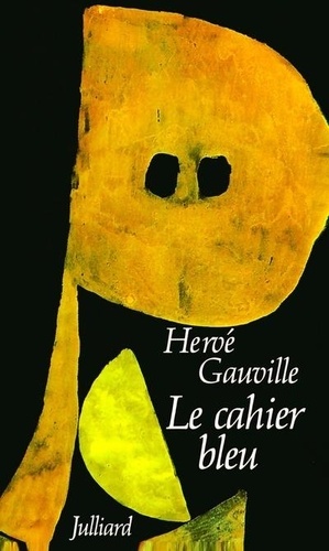 Hervé Gauville - Le Cahier bleu.