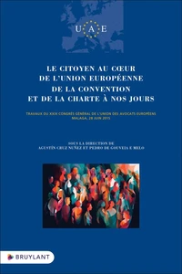 Le citoyen au coeur de l'Union européenne