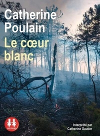 Catherine Poulain - Le coeur blanc. 1 CD audio MP3
