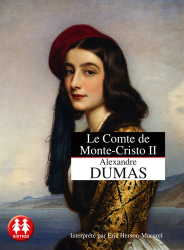 Alexandre Dumas - Le Comte de Monte Cristo - Tome 2, La vengeance. 2 CD audio MP3