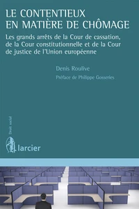 Le contentieux en matière de chômage
