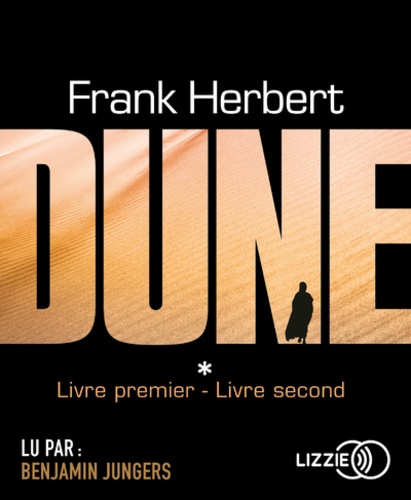 Frank Herbert - Le cycle de Dune  : Tome 1, Dune ; Tome 2, Muad'Dib. 2 CD audio
