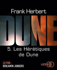 Frank Herbert - Le cycle de Dune Tome 5 : Les Hérétiques de Dune. 2 CD audio MP3