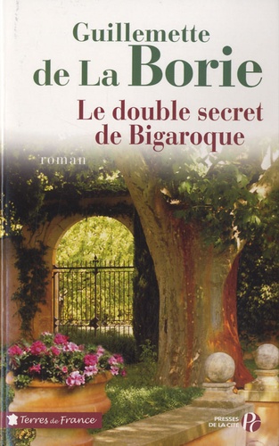 Le double secret de Bigaroque