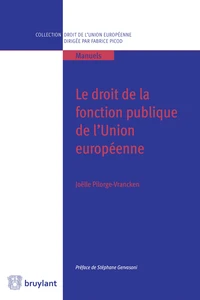 Le droit de la fonction publique de l'Union européenne