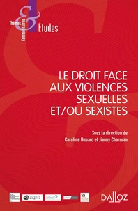 Le droit face aux violences sexuelles et/ou sexistes