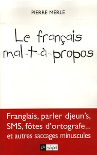 Le français mal-t-à-propos