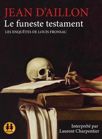 Le funeste testament