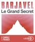 René Barjavel - Le grand secret.