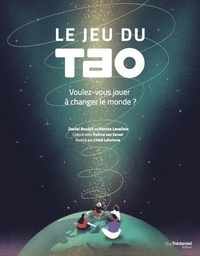 Daniel Boublil et Patrice Levallois - Le Jeu du Tao - Voulez-vous jouer à changer le monde ?.