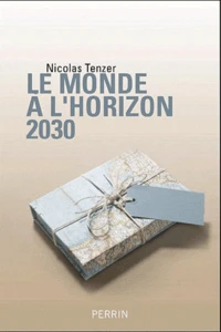 Le monde à l'horizon 2030