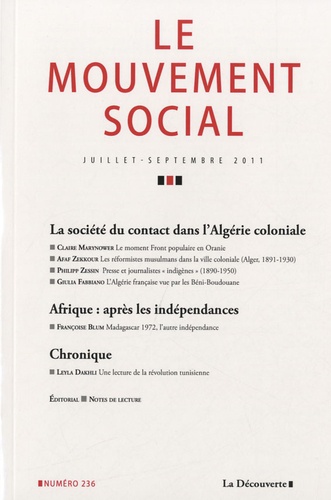 Jean-François Chanet - Le mouvement social N° 236, juillet-sept : La société de contact dans l'Algérie coloniale.