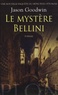 Jason Goodwin - Le mystère Bellini.