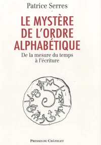 Le mystère de l'ordre alphabétique