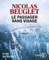 Nicolas Beuglet - Le Passager sans visage. 1 CD audio MP3