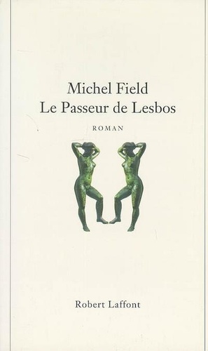M Field - Le passeur de Lesbos.