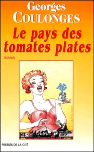 Le pays des tomates plates