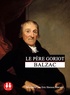 Honoré de Balzac - Le père Goriot. 1 CD audio MP3