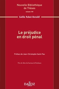 Gaëlle Rabut-Bonaldi - Le préjudice en droit pénal.