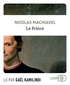 Nicolas Machiavel - Le Prince. 1 CD audio MP3