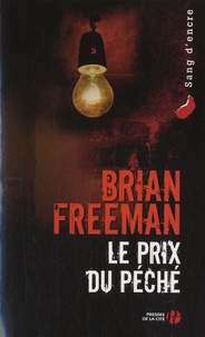 Brian Freeman - Le prix du péché.