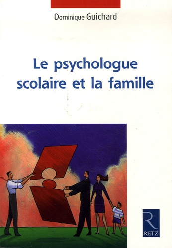 Le psychologue scolaire et la famille