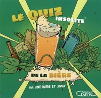 Le quiz insolite de la bière