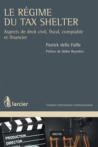 Le régime du Tax Shelter