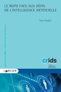 Le RGPD face aux défis de l'intelligence artificielle