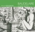 Charles Baudelaire - Le Spleen de Paris. 3 CD audio