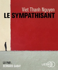 Viet Thanh Nguyen - Le sympathisant. 2 CD audio MP3